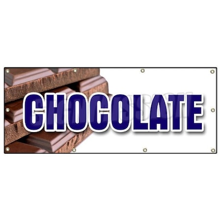 Signmission CHOCOLATE BANNER SIGN milk dark semi sweet homemade candy belgium sale B-96 Chocolate